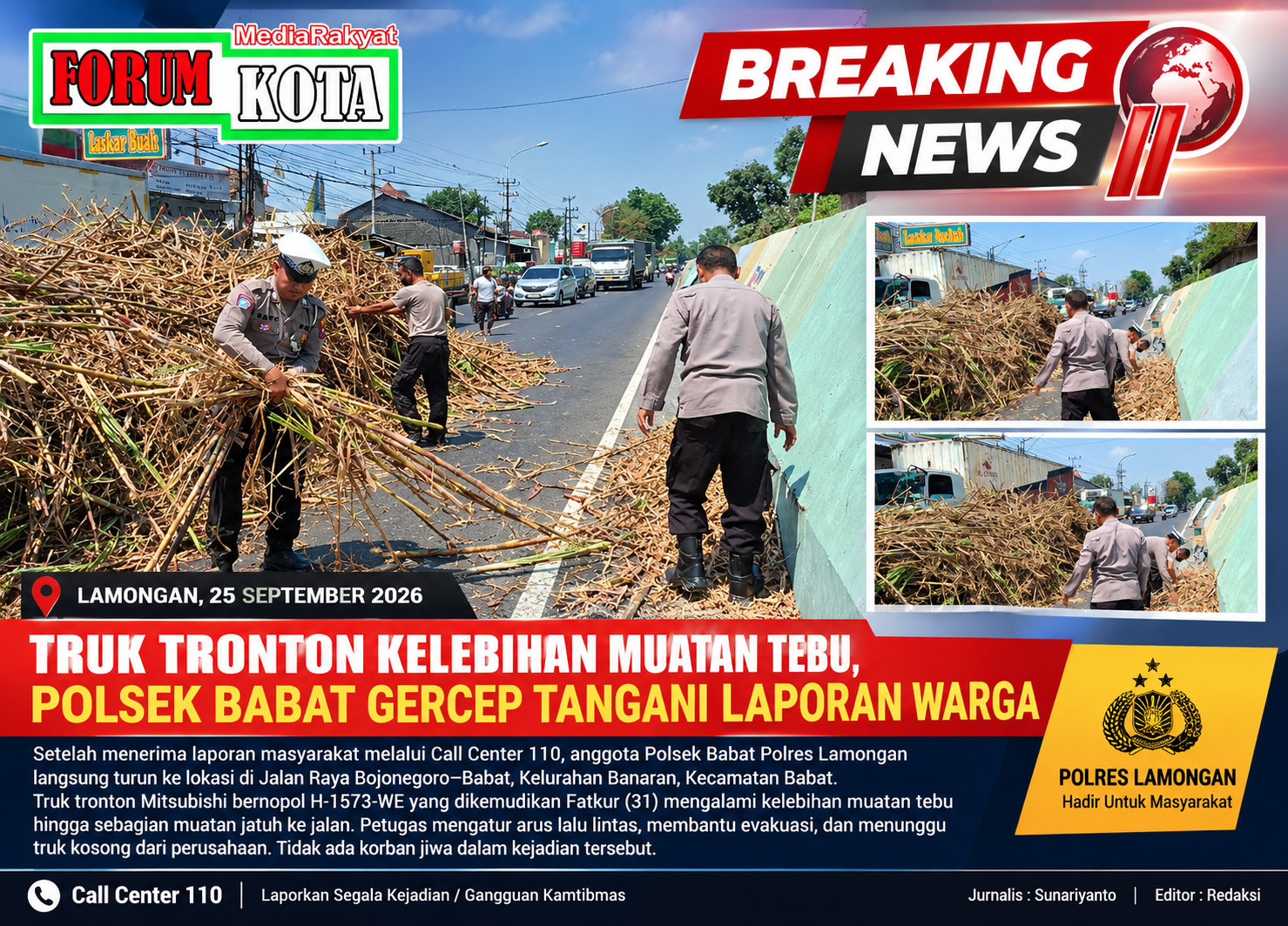 Truk Tronton Kelebihan Muatan Tebu, Polsek Babat Respons Cepat Laporan Call Center 110
